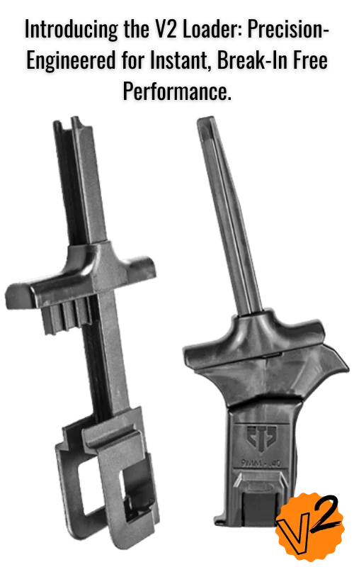 Introducing the V2 Loader: Precision-Engineered for Instant, Break-In Free Performance